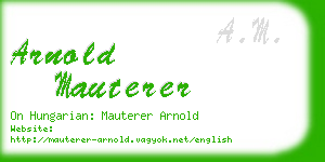 arnold mauterer business card